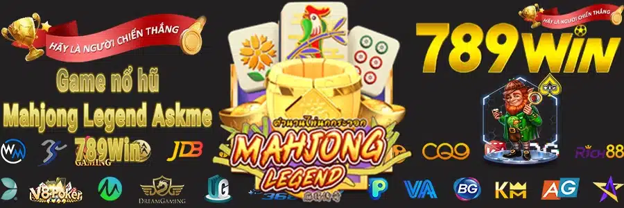 Game nổ hũ Mahjong Legend Askme 789w1