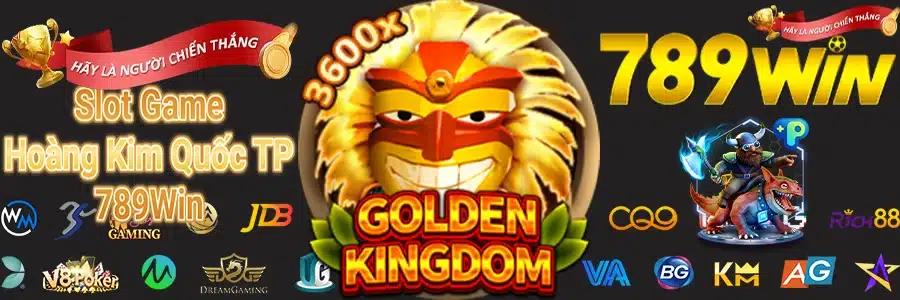 Slot game Hoàng Kim Quốc TP 789w1